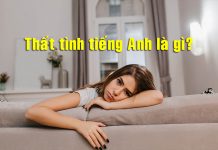 Thất tình tiếng anh là gì? Cách viết stt thất tình hay thất tình tiếng Anh là gì