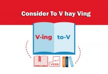 Consider to V hay Ving? Cấu trúc ngữ pháp của Consider Consider to v hay ving